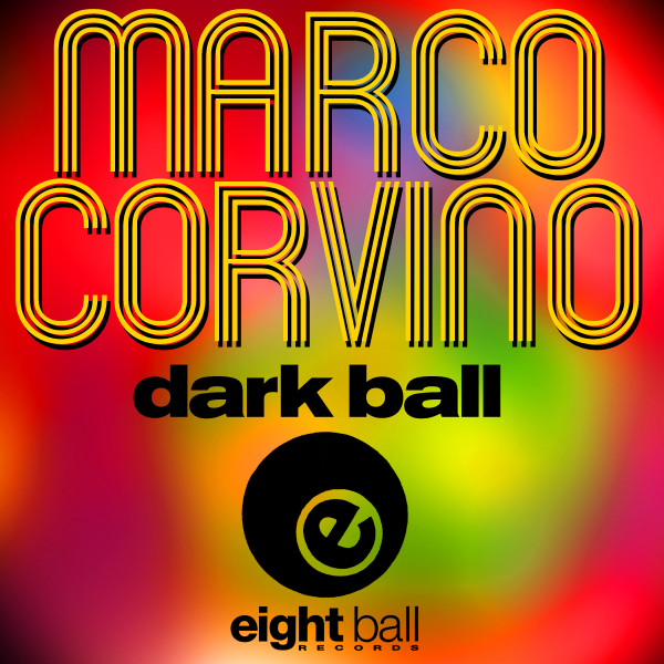 Marco Corvino - Dark Ball [EBD200]
